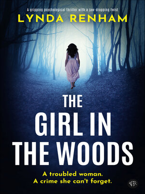 cover image of The Girl in the Woods